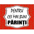 Magneti dedicatie Parinti!